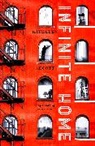 Kathleen Alcott, Alcott Kathleen - Infinite Home