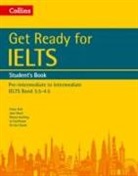 Fiona Aish, Fiona Short Aish, Els van Geyte, Jane Short, Rhona Snelling, Jo Tomlinson... - Get Ready for IELTS: Student's Book