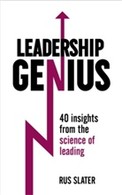 Rus Slater, Slater Rus - Leadership Genius
