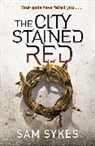 Sam Sykes, Sykes Sam - The City Stained Red