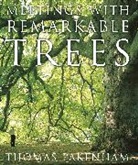 Thomas Pakenham - Meetings With Remarkable Trees