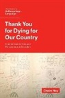 Chaim Noy, Chaim (Associate Professor Noy - Thank You for Dying for Our Country