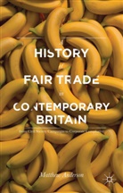 Matthew Anderson - History of Fair Trade in Contemporary Britain
