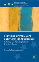 Evangelia Psychogiopoulou, Evangeli Psychogiopoulou, Evangelia Psychogiopoulou - Cultural Governance and the European Union