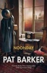 Pat Barker - Noonday