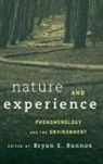 Bryan Bannon - Nature Amp Experience Phenomenolcb