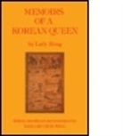 Hong, Hong, Lady Hong, Hong Lady - Memoirs of a Korean Queen