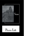 Loti, Loti, Pierre Loti, Loti Pierre - Siam
