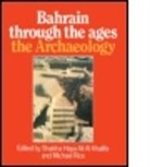 Khalifa Al, Al Khalifa, Shaikha Haya Ali Rice Al Khalifa, Al_khalifa, Al_Khalifa, Abdullah Bin Khalid Al-Khalifa... - Bahrain Through the Ages - The Archaeology