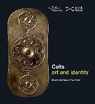 Julia Farley, Fraser Hunter, Julia Farley - Celts : Art and Identity (Hardback)