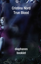 Cristina Nord - True Blood
