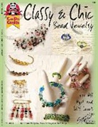 Deb Bergs, Jennifer Mayer, carole Rodgers, Deborah Rodgers - Classy & Chic Bead Jewelry