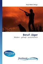 Paul Nilok, Pau Nilok, Paul Nilok - Beruf: Jäger
