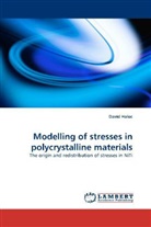 David Holec - Modelling of stresses in polycrystalline materials