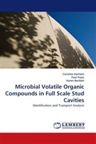 Karen Bartlett, Pau Fazio, Paul Fazio, Carolin Hachem, Caroline Hachem - Microbial Volatile Organic Compounds in Full Scale Stud Cavities