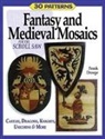Frank Droege, Judy Gale Roberts - Fantasy & Medieval Mosaics for the Scroll Saw