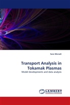 Sara Moradi - Transport Analysis in Tokamak Plasmas
