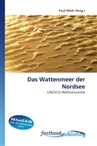 Paul Nilok, Pau Nilok, Paul Nilok - Das Wattenmeer der Nordsee