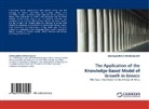 CHARALAMPOS CHRYSOMALLIDIS - The Application of the Knowledge-Based Model of Growth in Greece