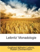 Gottfried Wilhelm Leibniz, Robert Zimmermann - Leibnitz' Monadologie