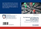 Mey Eltayeb Ahmed - The National and Indigenous Management of Environmental Conflicts