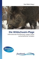 Paul Nilok, Pau Nilok, Paul Nilok - Die Wildschwein-Plage