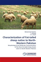 Z A Swati, Z. A. Swati, Ahmad, S Ahmad, S. Ahmad, Muhamma Ibrahim... - Characterization of Fat-tailed sheep native to North-Western Pakistan