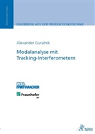 Alexander Guralnik - Modalanalyse mit Tracking-Interferometern