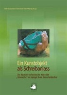 Heiko Hausendorf, Christiane Thim-Mabrey - Ein Kunstobjekt als Schreibanlass