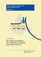 Bernhard Fuchs - Die Städte und Märkte der nördlichen Oberpfalz unter Kaiser Karl IV