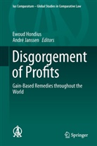 Ewou Hondius, Ewoud Hondius, JANSSEN, Janssen, Andre Janssen, André Janssen - Disgorgement of Profits