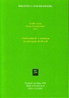 Sybille Große, Klaus Zimmermann - "Substandard" e mudança no português do Brasil