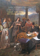 Ingrid Königsmann - Sarah, Ingrid Königsmann Sarah, Ingrid Königsmann-Sarah - Sarah und Tobit, die Engel Throne