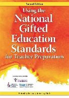 Cheryll Adams, Susan Johnsen - Using the National Gifted Education Standards for Teacher Preparation