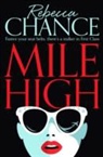 Rebecca Chance, Chance Rebecca - Mile High