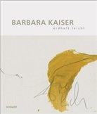 Barbara Kaiser, Kari Sagner, Karin Sagner - Barbara Kaiser