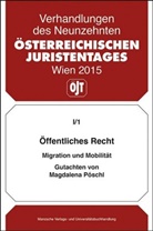 Magdalena Pöschl - Öffentliches Recht Migration und Mobilität Gutachten von Magdalena Pöschl