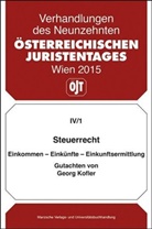 Georg Kofler, Österreichischer Juristentag - Steuerrecht Einkommen - Einkünfte - Einkunftsermittlung Gutachten von Georg Kofler
