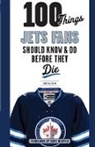 Jon Waldman, Jon/ Babych Waldman - 100 Things Jets Fans Should Know & Do Before They Die