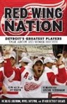 Kevin Allen, Kevin/ Regner Allen, Art Regner - Red Wing Nation