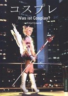 Fritjof Eckardt - Was ist Cosplay?