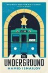Hamid Ismailov - The Underground