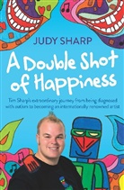 Judy Sharp, Judy Sharp - A Double Shot of Happiness