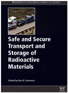 Ken Sorenson, Ken Sorenson, Ken (Sandia National Laboratories Sorenson, Sorenson Ken - Safe and Secure Transport and Storage of Radioactive Materials