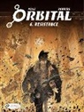 Pelle, Serge Pelle, Runberg, Sylvain Runberg, RUNBERG PELLE, Runberg Sylvain... - ORBITAL T06 RESISTANCE