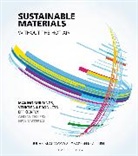 Julian Allwood, Julian M Allwood, Julian M. Allwood, Julian M./ Cullen Allwood, Allwood Julian, Jonathan Cullen... - Sustainable Materials Without the Hot Air