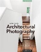 Adrian Schulz - Architectural Photography, 3rd Edition