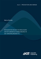 Marius Wunder - Integration neuer Technologien der Bitumenkalthandhabung in die Versorgungskette