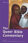 Deryn Guest, Robert E Shore-Goss, Robert E. Shore-Goss, Robert Goss, Deryn Guest, Mona West - Queer Bible Commentary