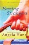 Angela Hunt - Passing Strangers